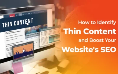 how to identify thin content and boost your websites seo 400x250